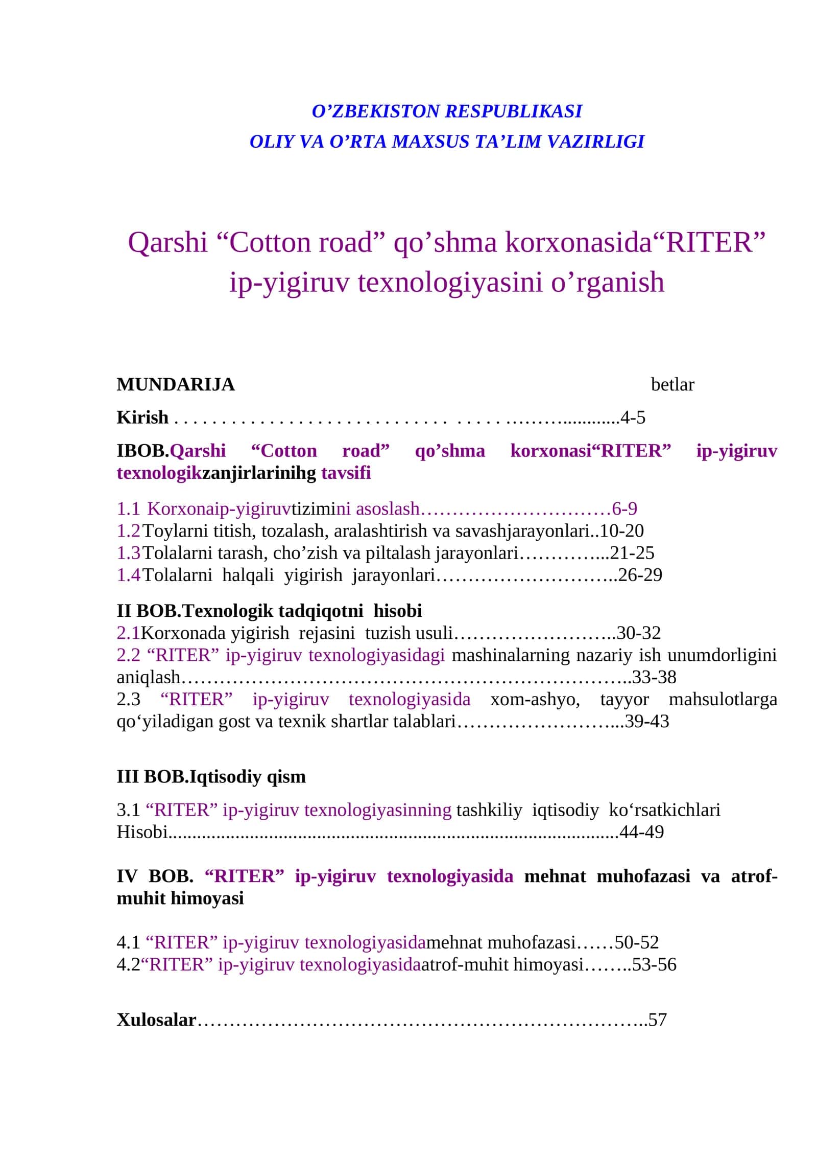 Qarshi “Cotton road” qo’shma korxonasida“RITER” ip-yigiruv texnologiyasini o’rganish