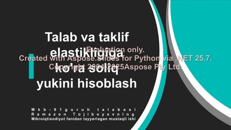 Talab va taklif elastikligi
