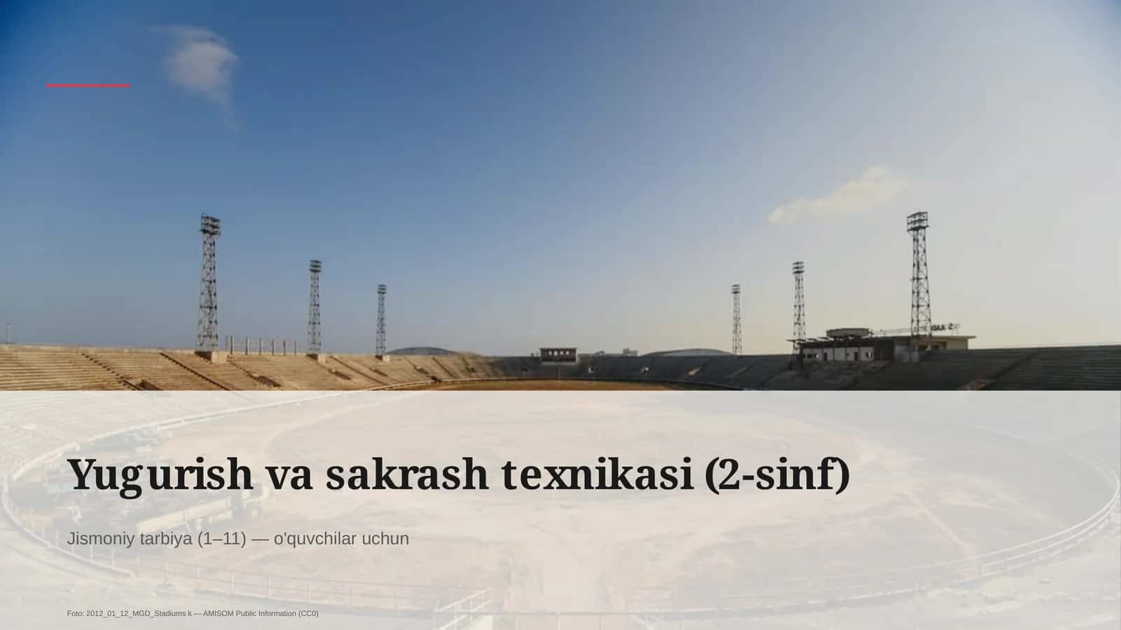 Yugurish va sakrash texnikasi (2-sinf)