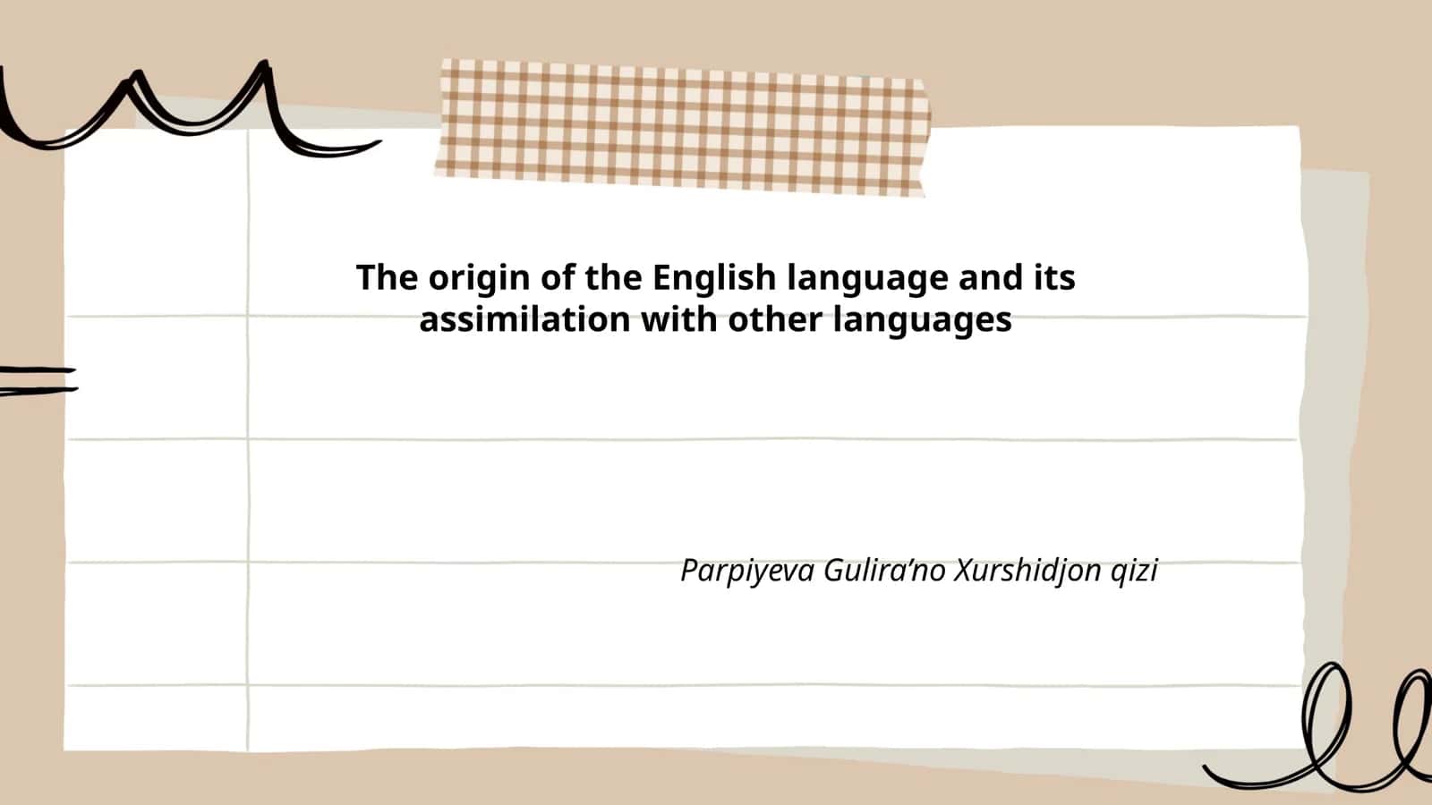 The origin of the English language and its assimilation with other languages