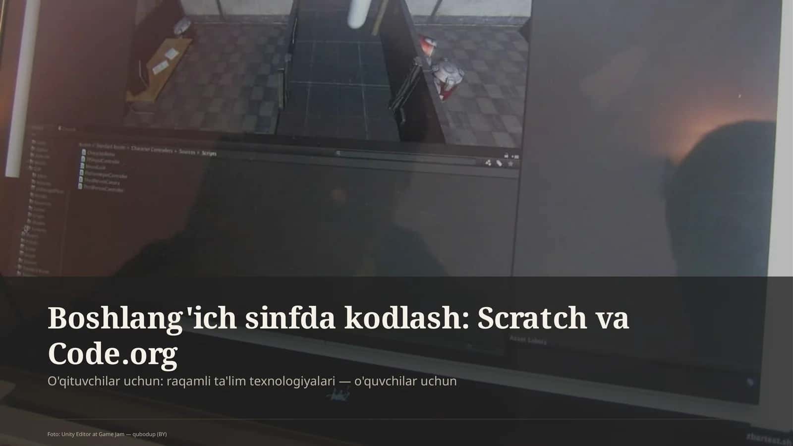 Boshlang'ich sinfda kodlash: Scratch va Code.org