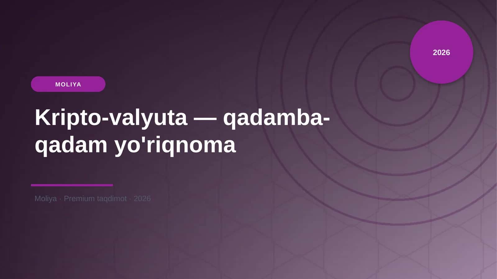 Kripto-valyuta — qadamba-qadam yo'riqnoma
