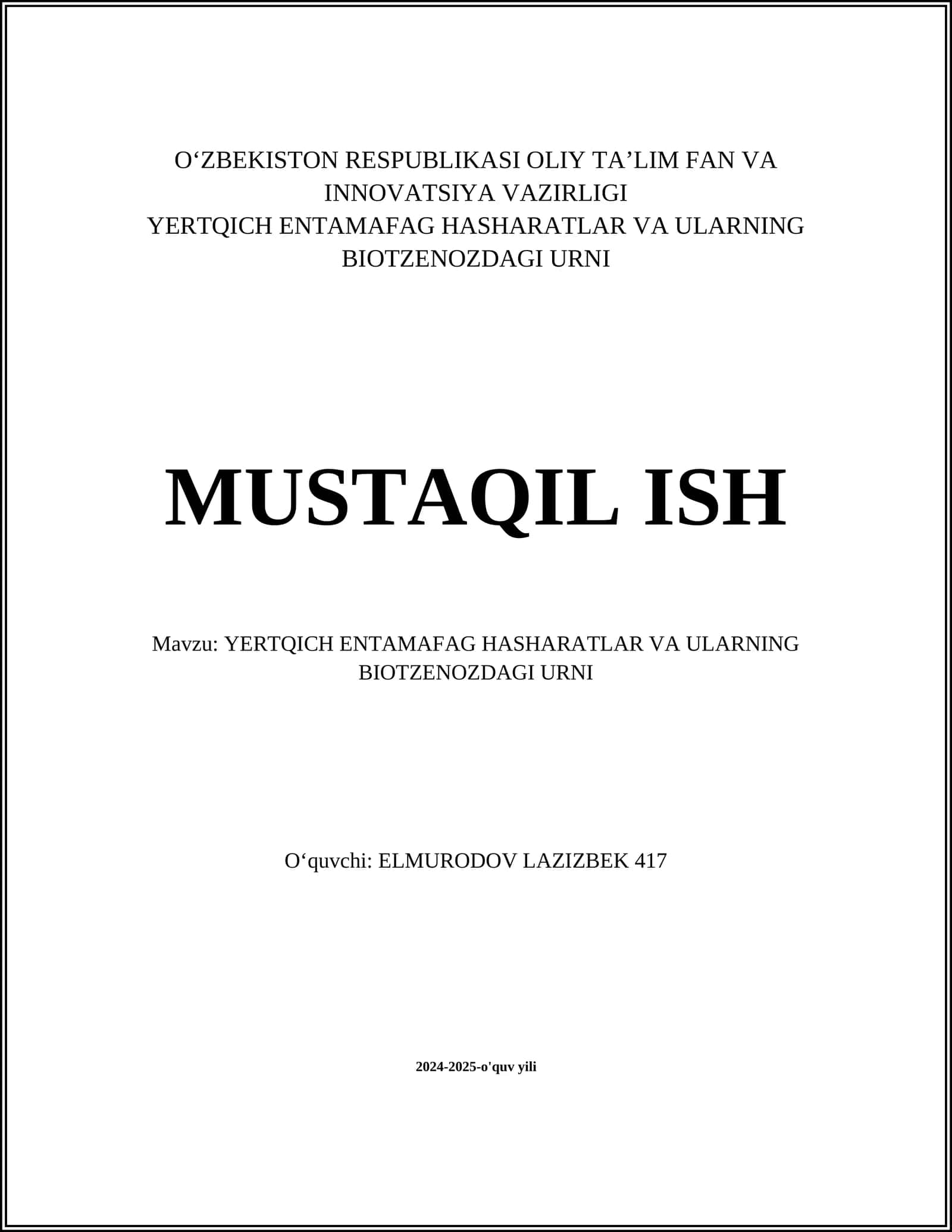 YERTQICH ENTAMAFAG HASHARATLAR VA ULARNING BIOTZENOZDAGI URNI