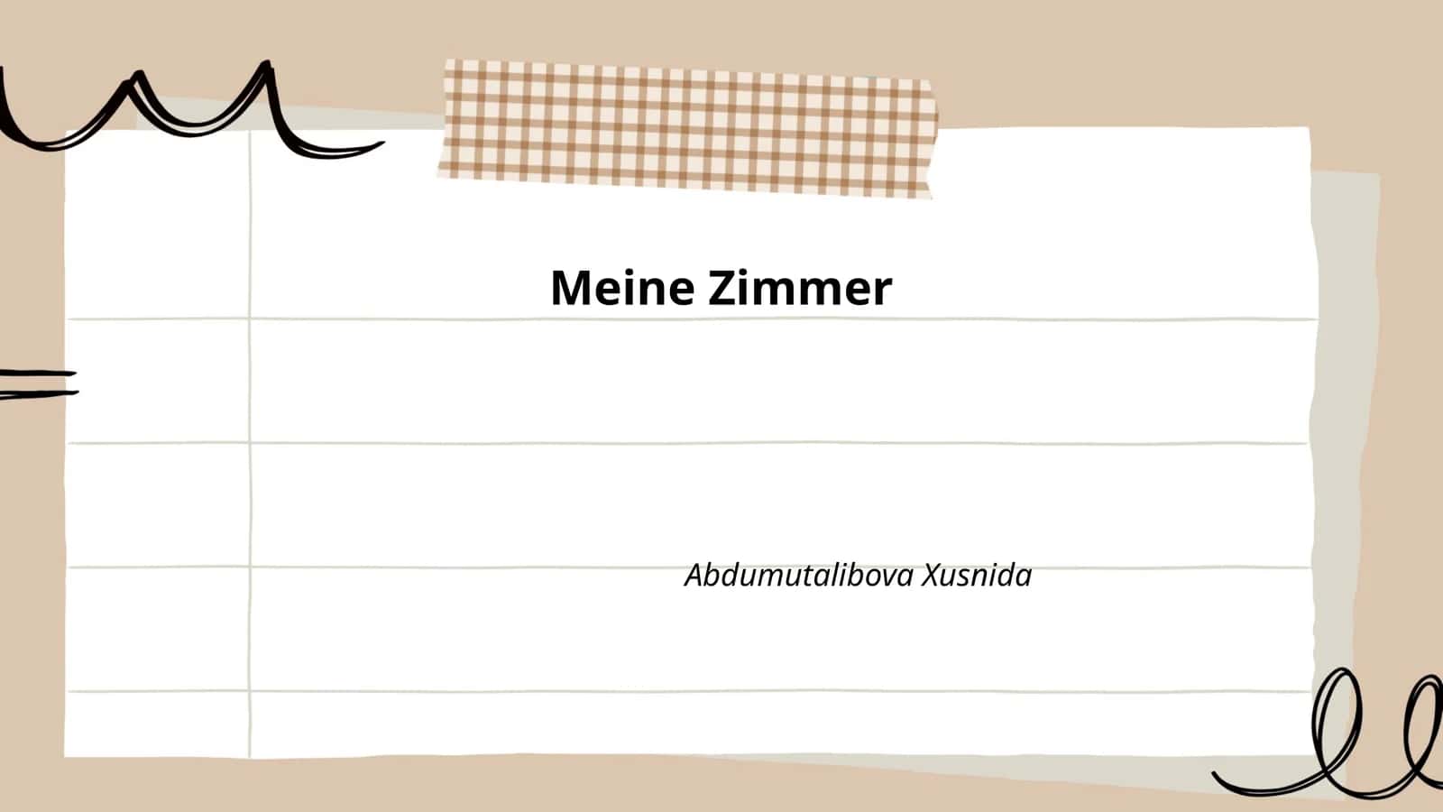 Meine Zimmer