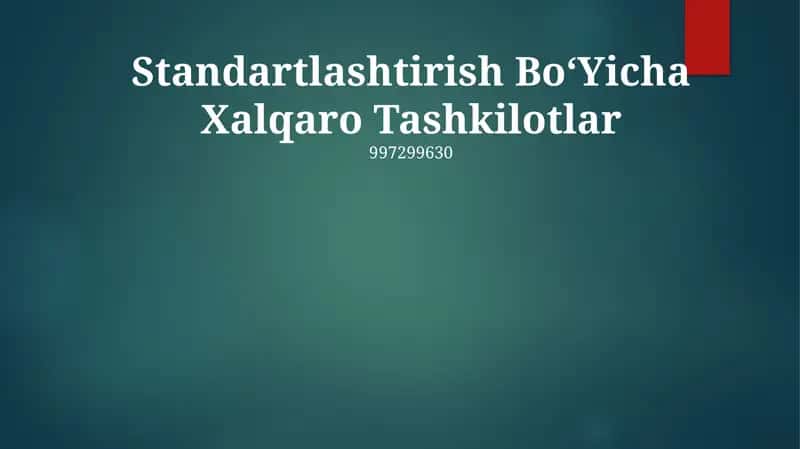 Xalqaro standartlashtirish tashkilotlari