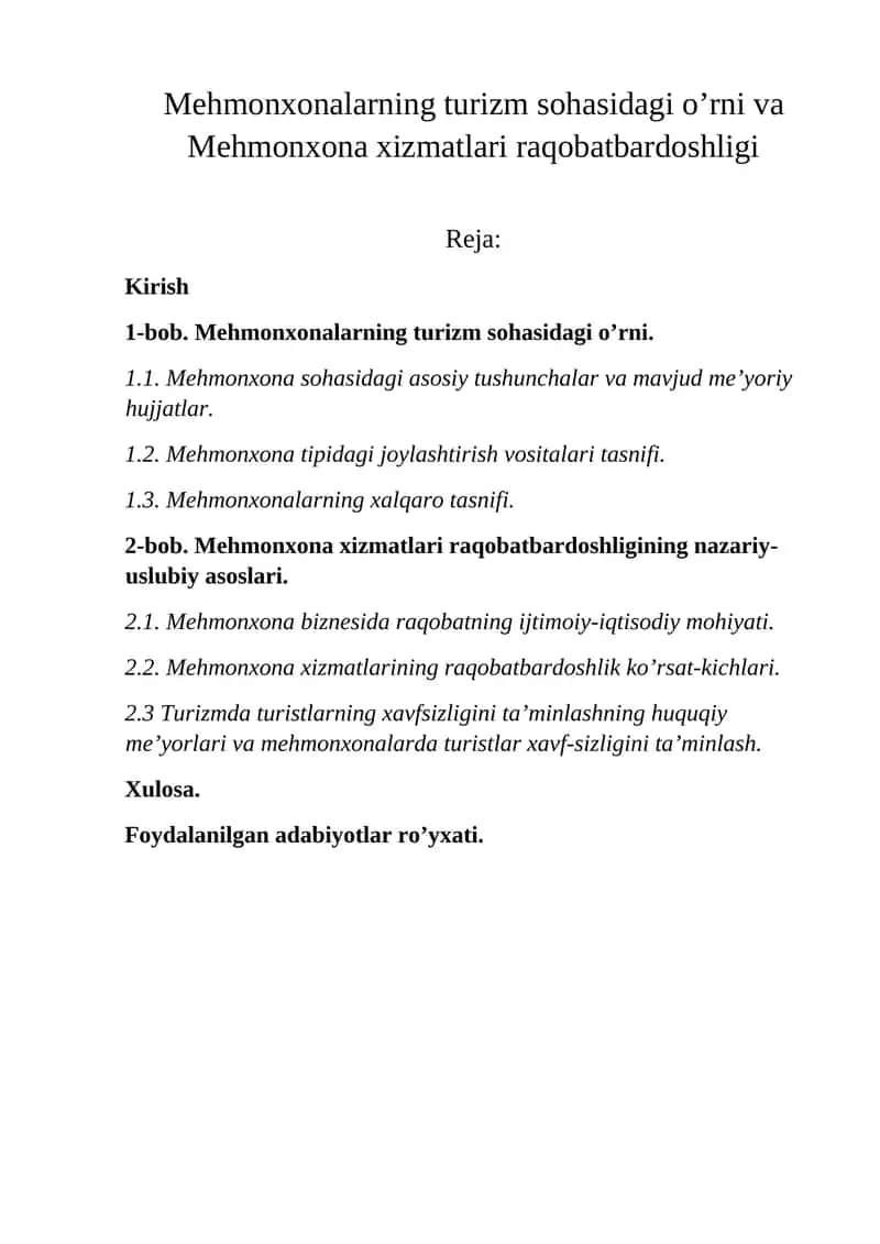 Меhmonxonalarning turizm sohasidagi o’rni va Mehmonxona xizmatlari raqobatbardoshligi Kurs ishi