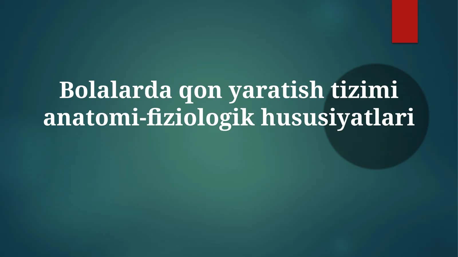 Bolalar daxon yaratisi tizimi anaotomia-fiziologik xususiyatlari