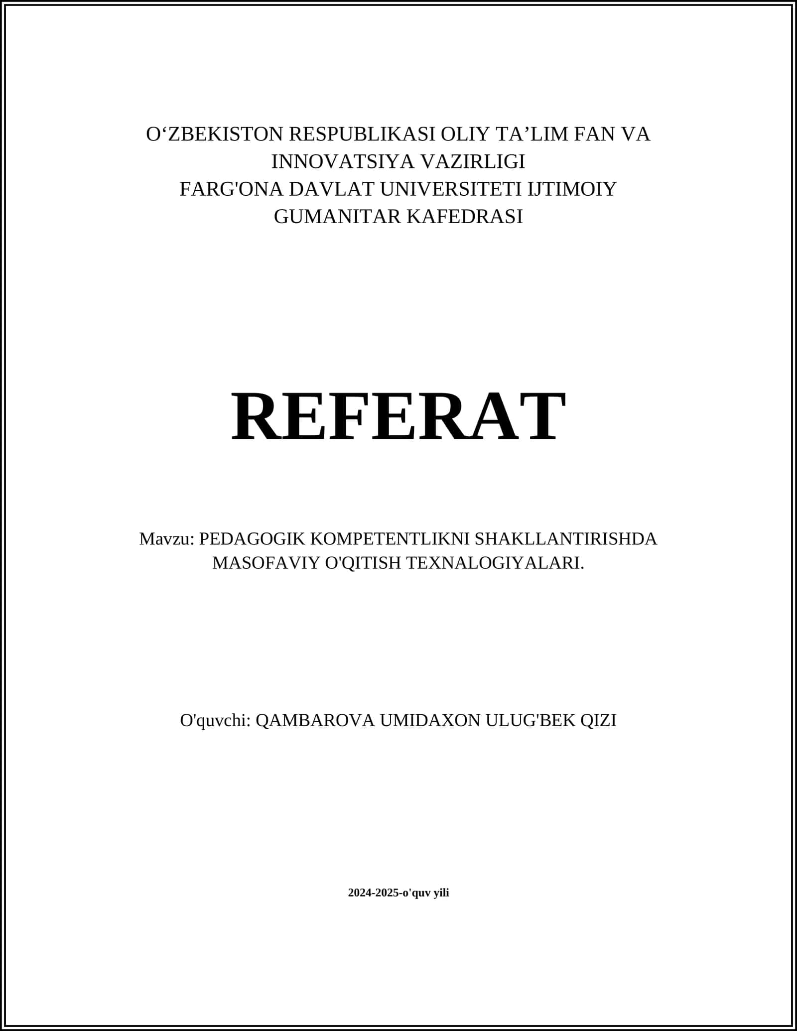 PEDAGOGIK KOMPETENTLIKNI SHAKLLANTIRISHDA MASOFAVIY O'QITISH TEXNALOGIYALARI