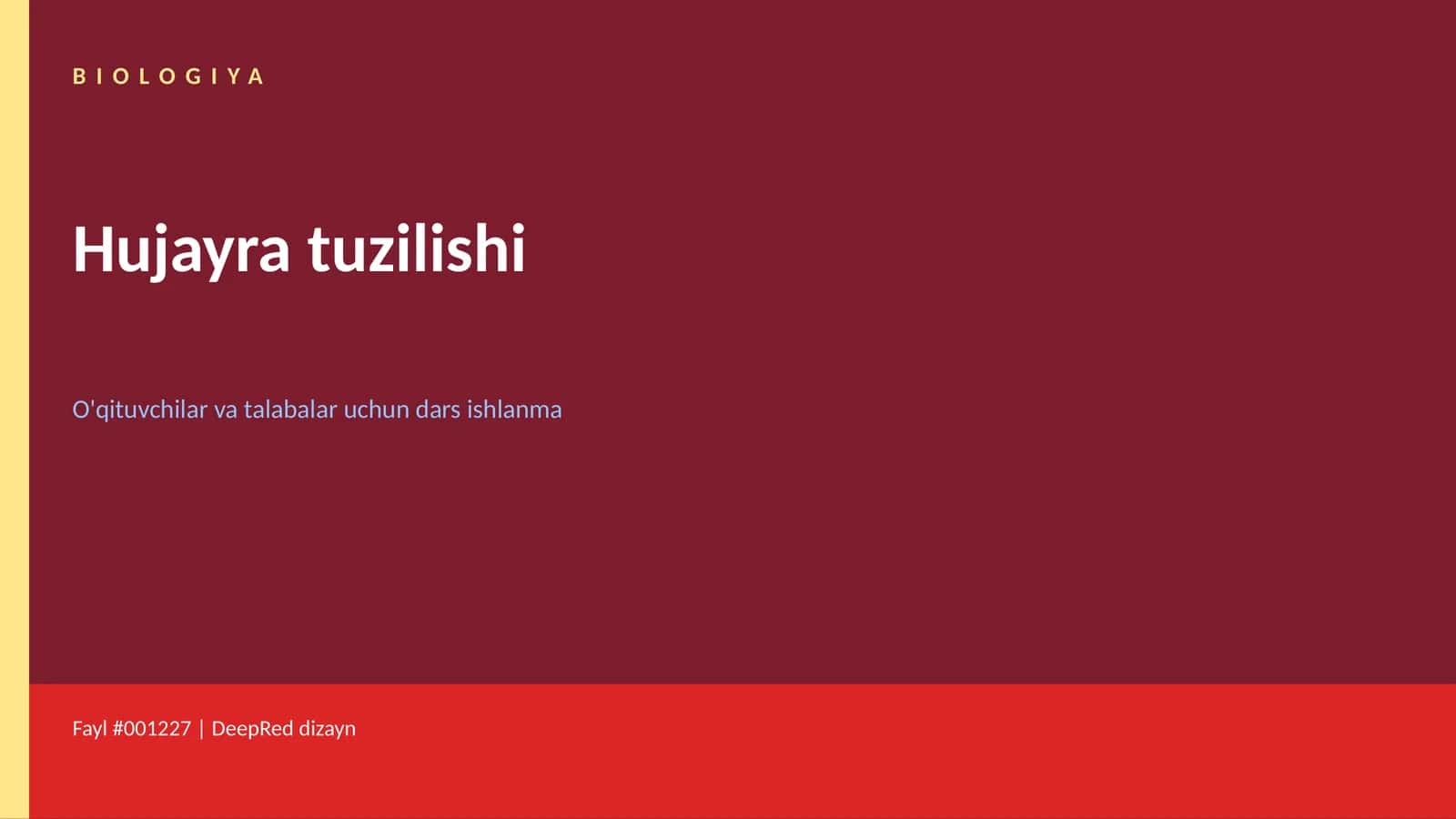 BIOLOGIYA Hujayra tuzilishi