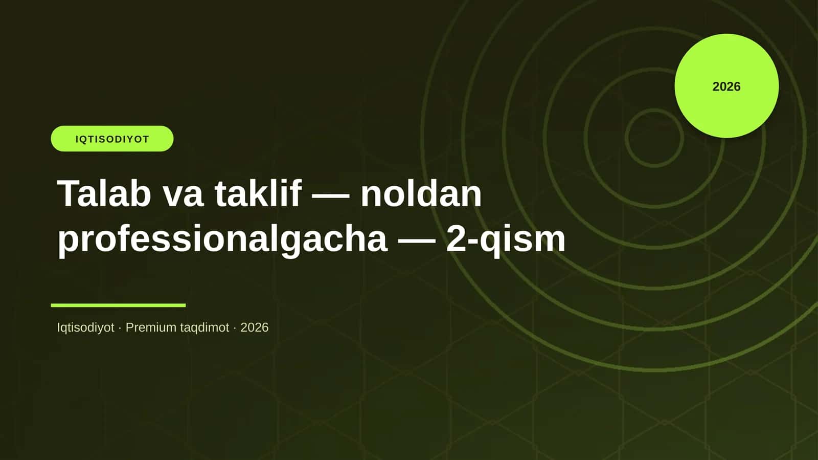 Talab va taklif — noldan professionalgacha — 2-qism
