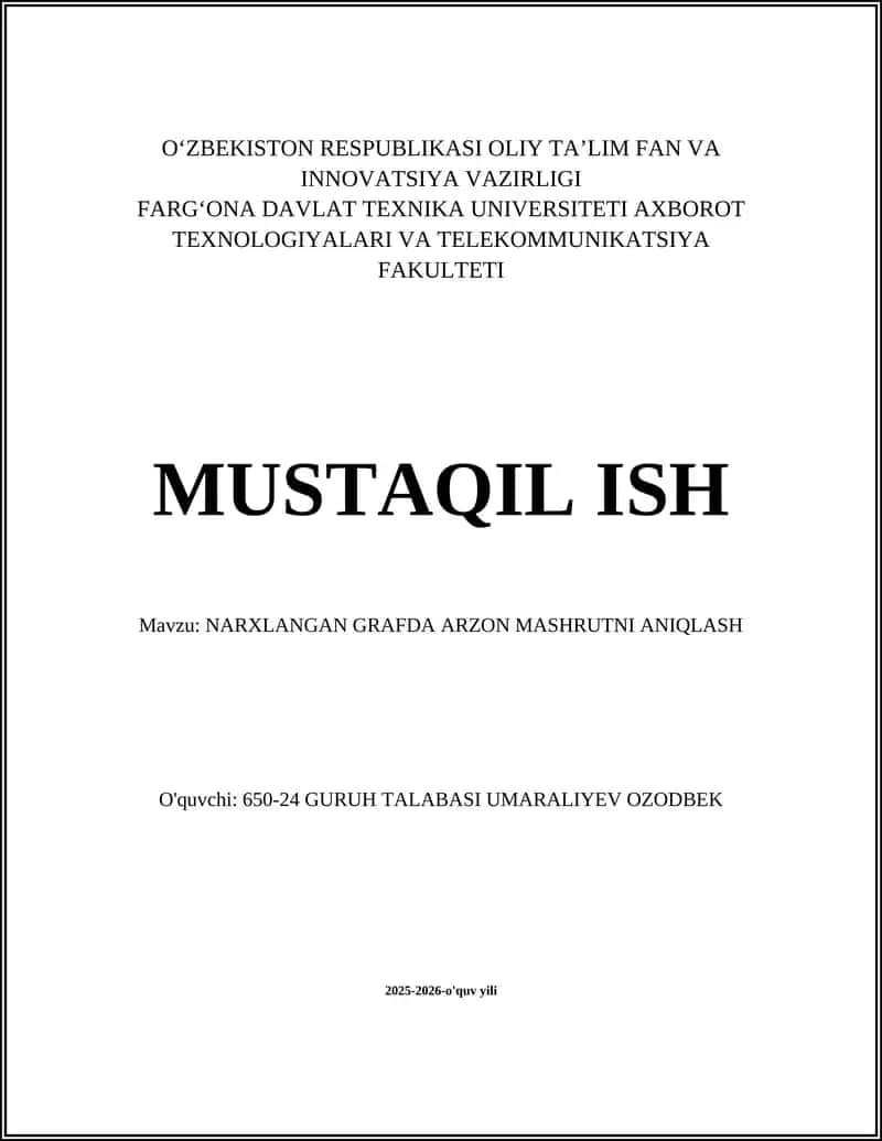 Narxlangan Grafda Arzon Mashrutni Aniqlash