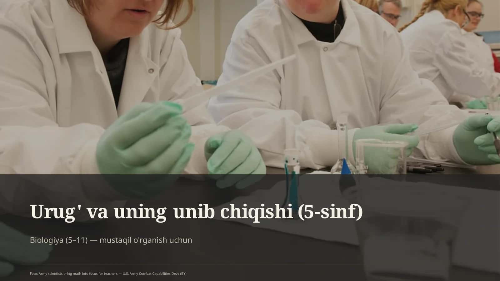 Urug' va uning unib chiqishi (5-sinf)