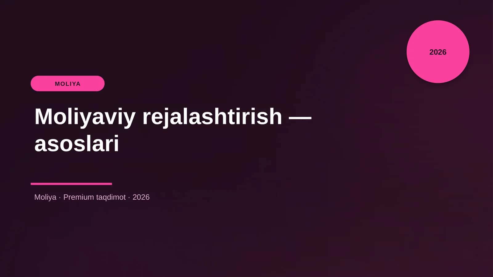 Moliyaviy rejalashtirish — asoslari