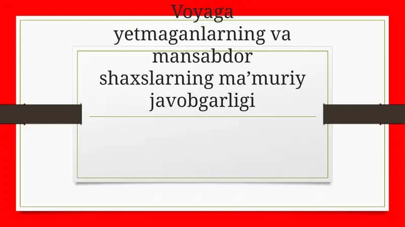 Voqiyatga etmaganlarning va mansabdor shaxslarning ma’muriy javobgarligi