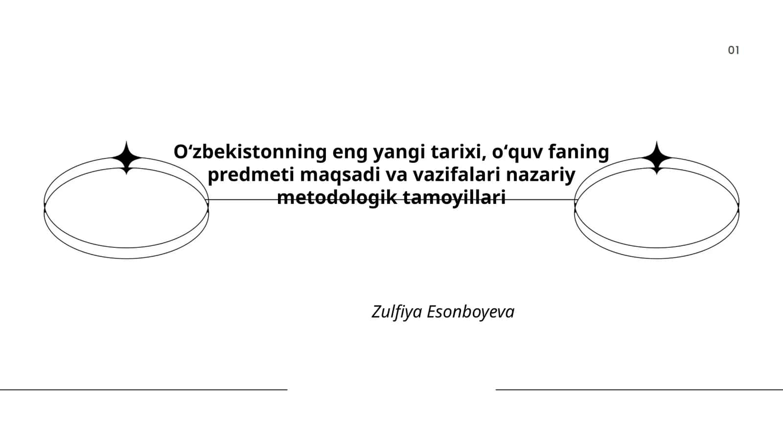 Oʻzbekistonning eng yangi tarixi, oʻquv faning predmeti maqsadi va vazifalari nazariy metodologik tamoyillari