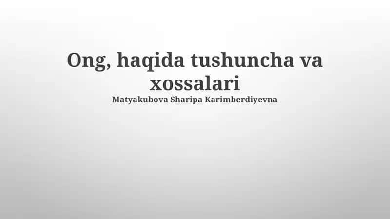 Ong, haqida tushuncha va xossalari
