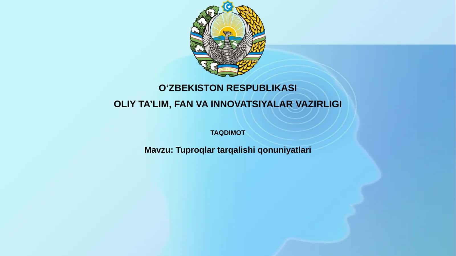 Tuproqlar tarqalishi qonuniyatlari