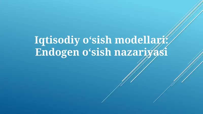 Endogen o'sish nazariyasi