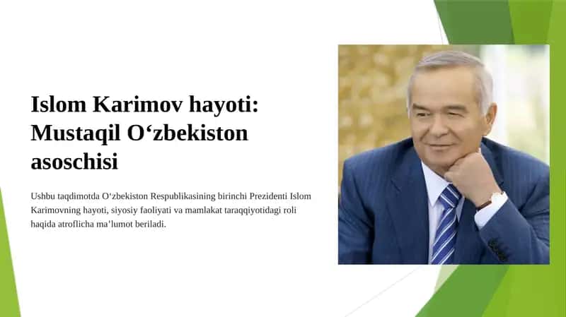 Islom Karimov hayoti: Mustaqil Oʻzbekiston asoschisi