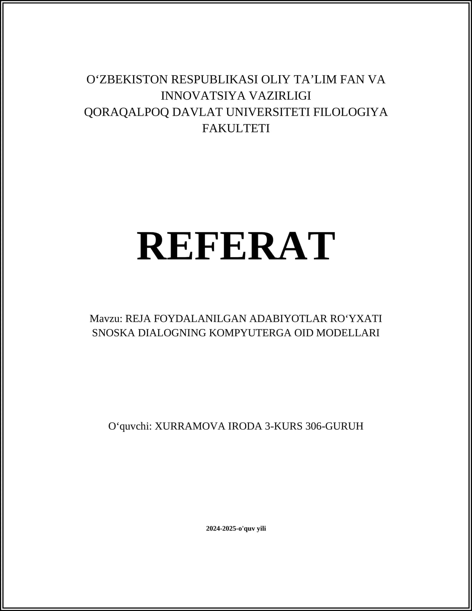 REJA FOYDALANILGAN ADABIYOTLAR ROʻYXATI SNOSKA DIALOGNING KOMPYUTERGA OID MODELLARI