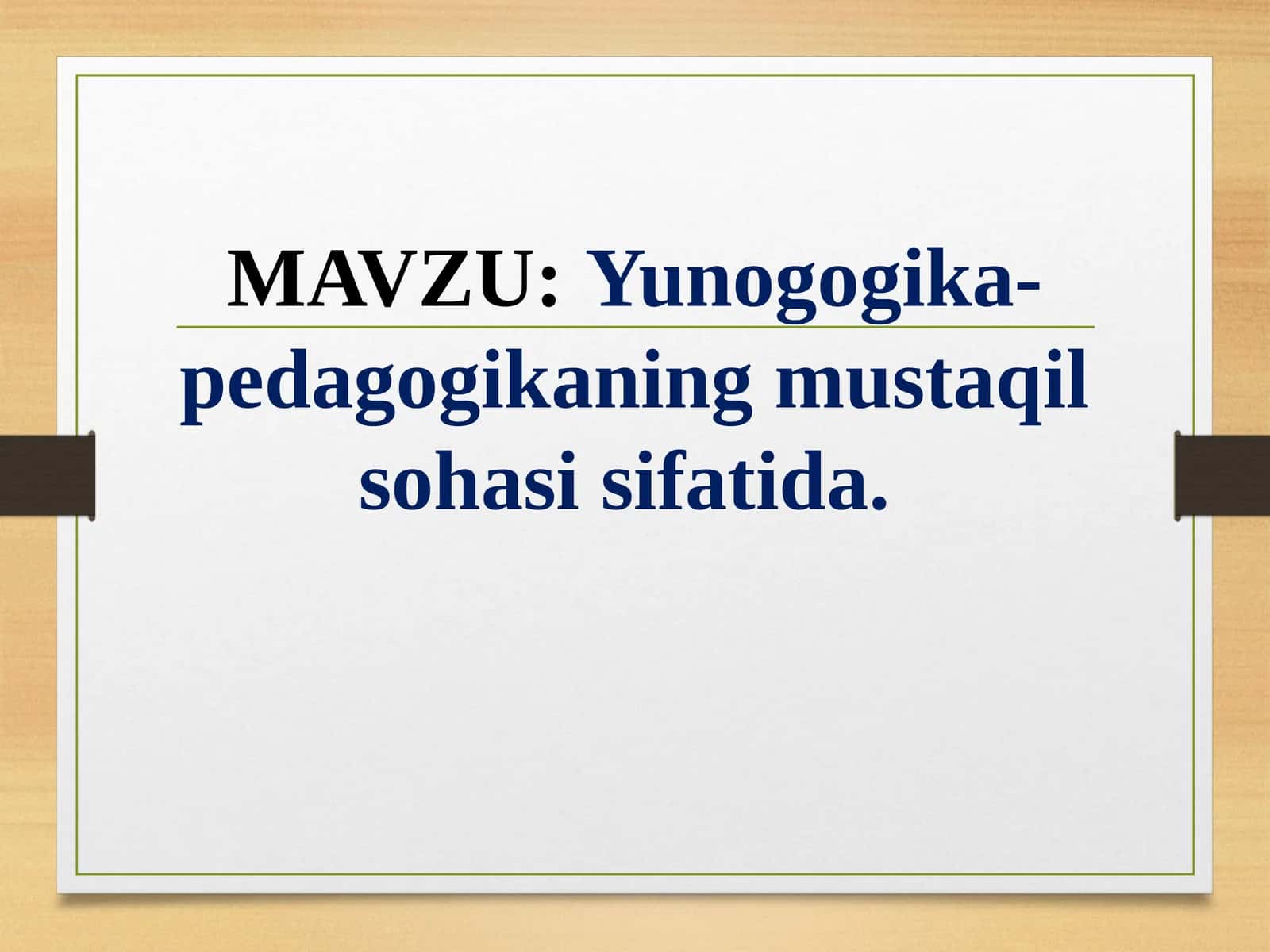 Yunogogika-pedagogika