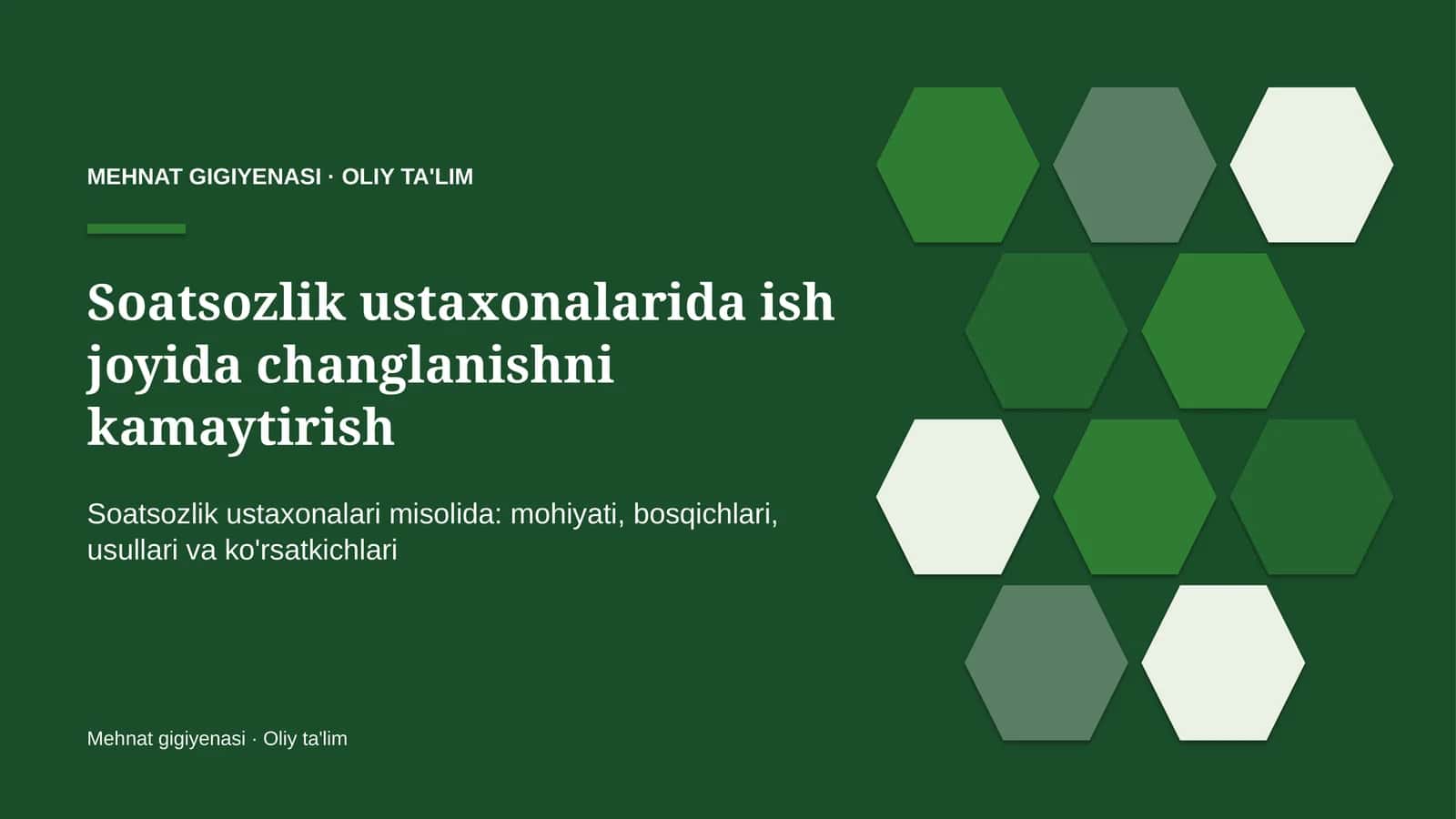 Soatsozlik ustaxonalari misolida: mohiyati, bosqichlari, usullari va ko'rsatkichlari