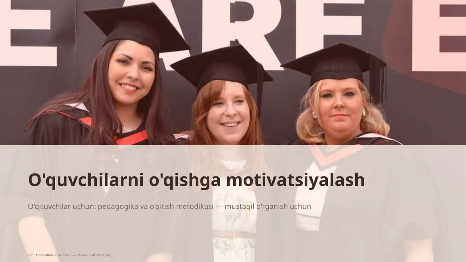 O'quvchilarni o'qishga motivatsiyalash