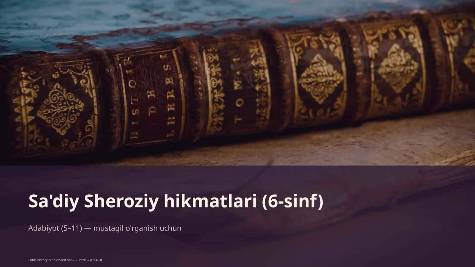 Sa'diy Sheroziy hikmatlari (6-sinf)