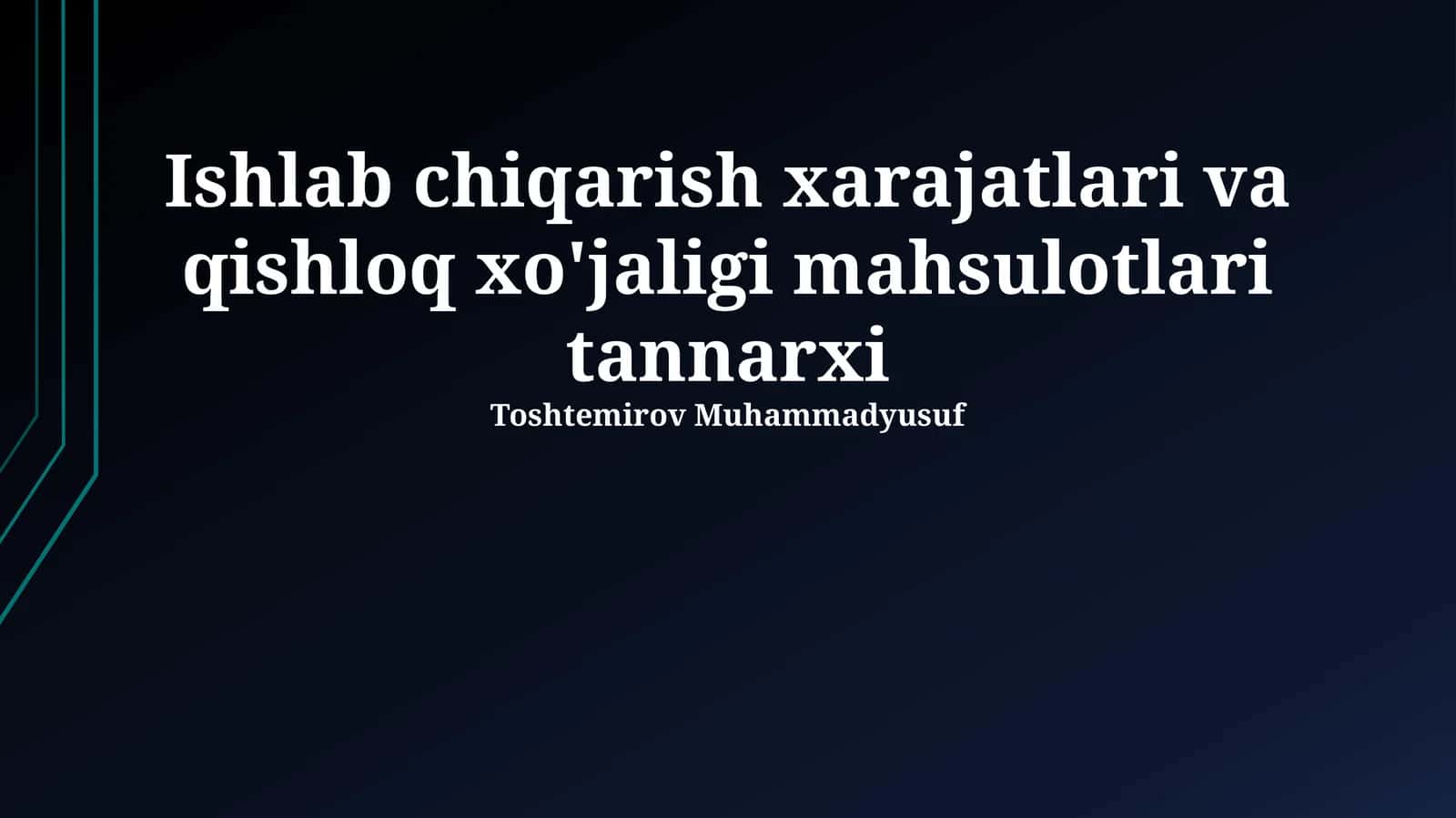 Ishlab chiqarish xarajatlari va qishloq xo'jaligi mahsulotlari tannarxi