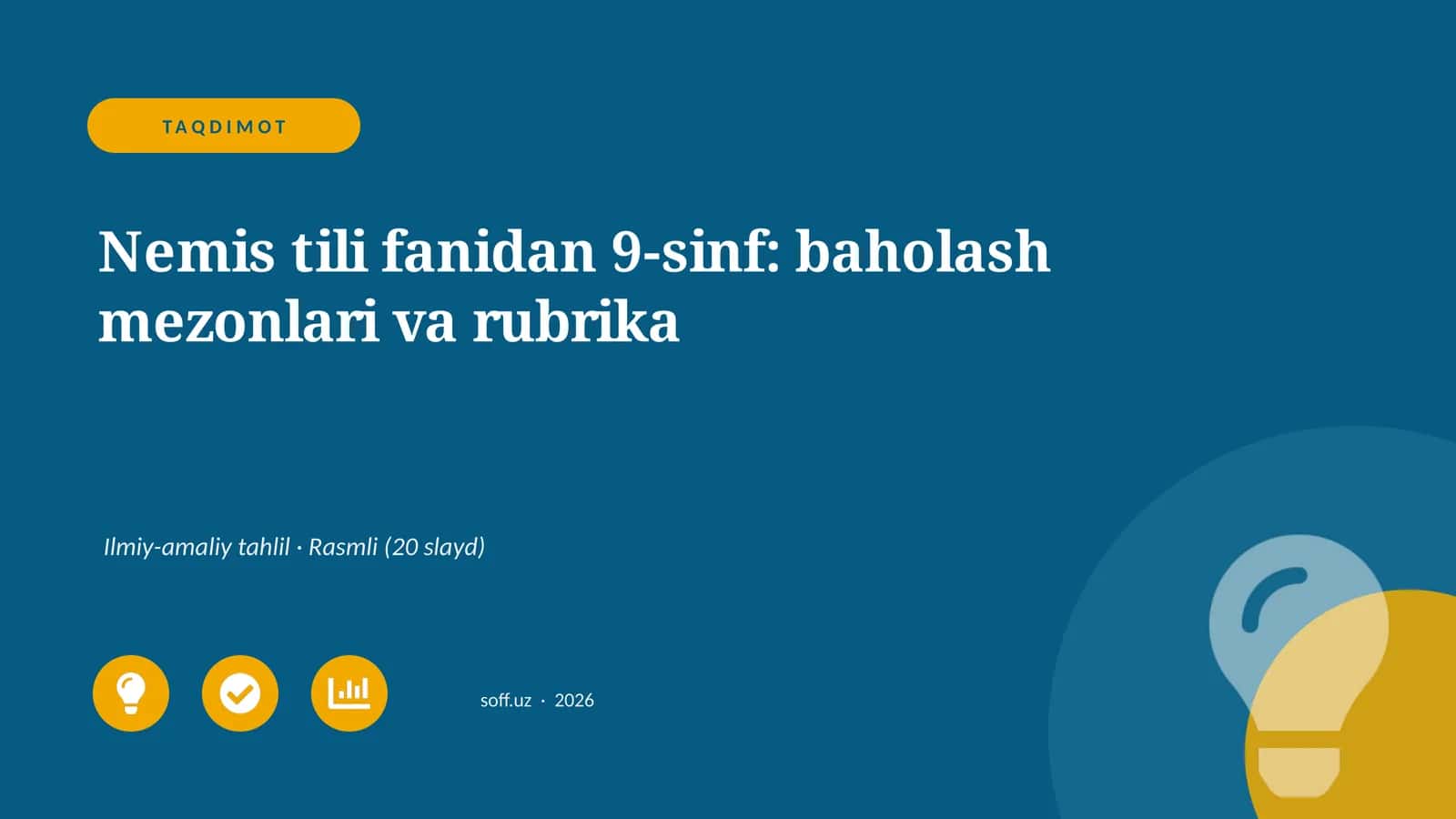 Nemis tili fanidan 9-sinf: baholash mezonlari va rubrika
