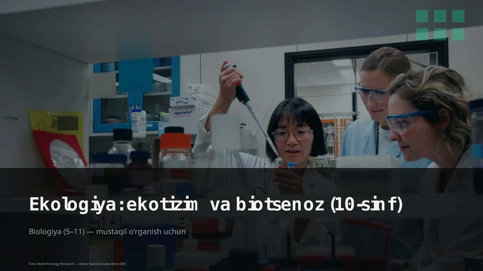 Ekologiya: ekotizim va biotsenoz (10-sinf)
