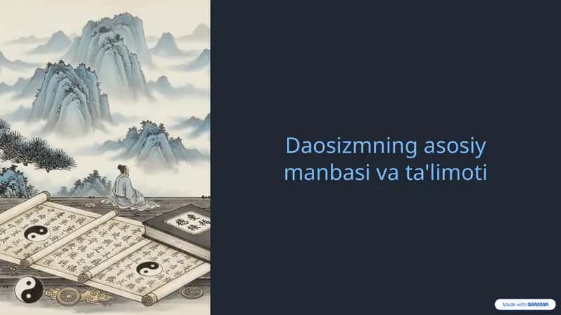 Daosizmning asosiy manbasi va ta'limoti