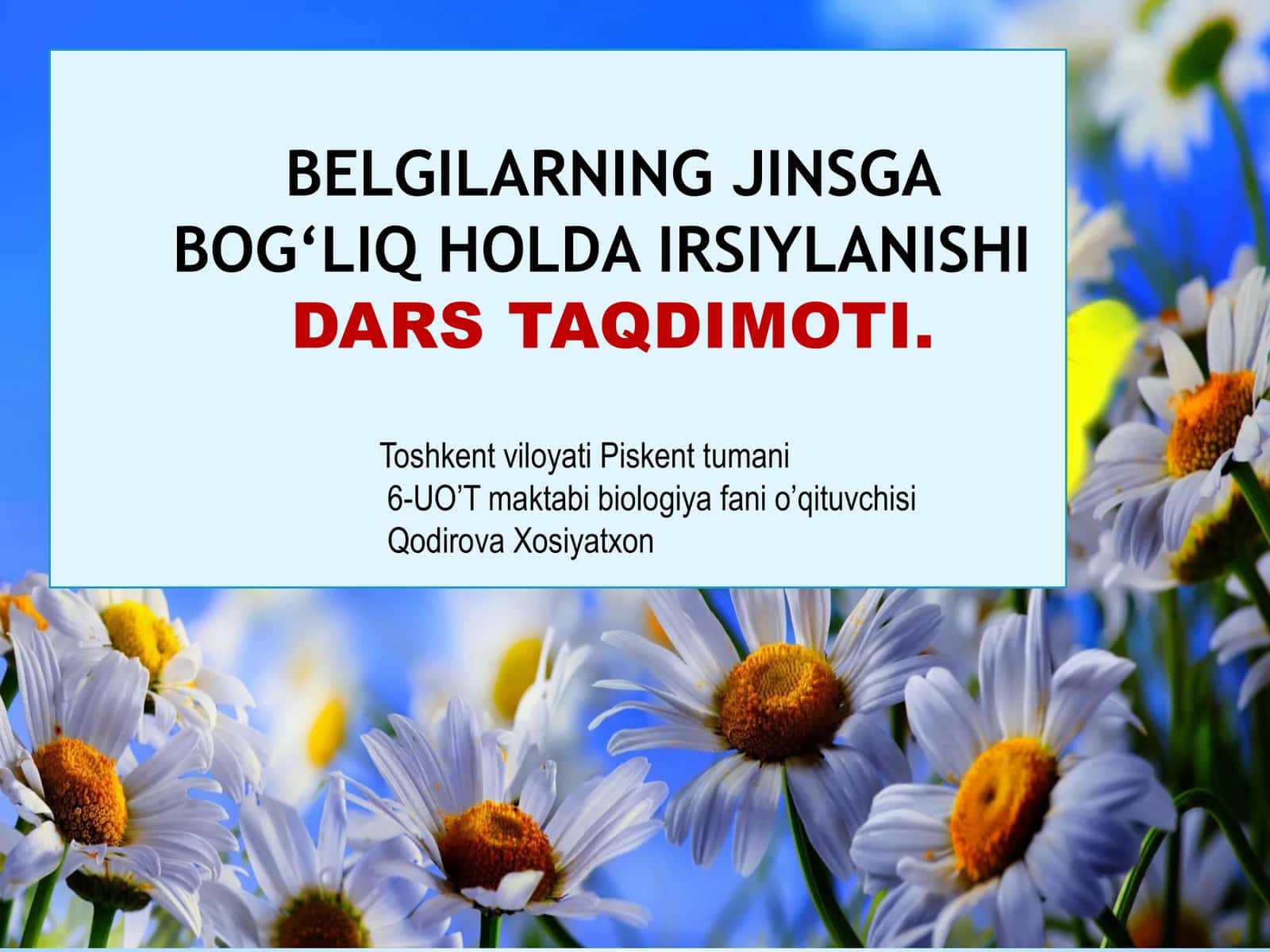 Belgilarning Jinsga Bog‘liq Holda İrsiylanishidars Taqdimoti
