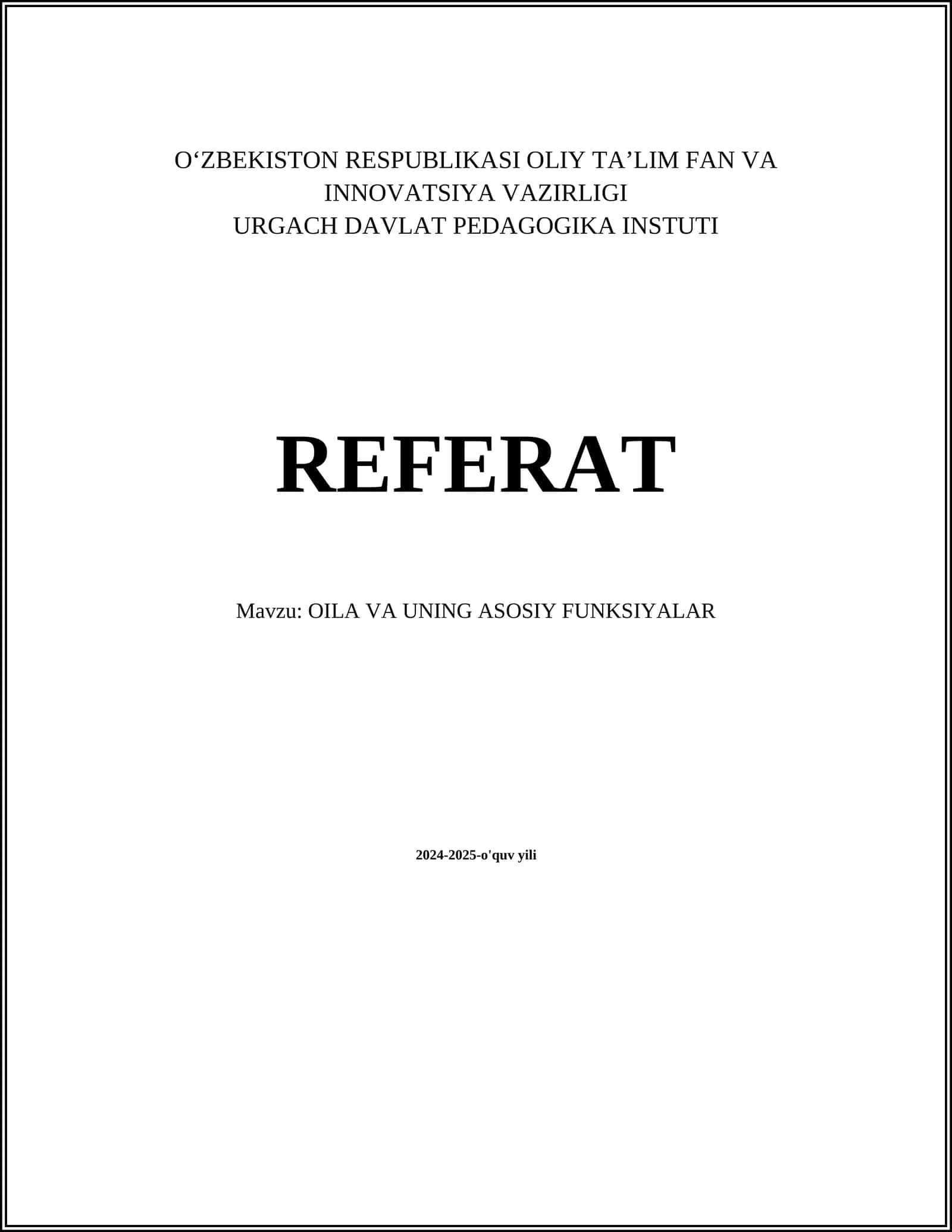 OILA VA UNING ASOSIY FUNKSIYALAR