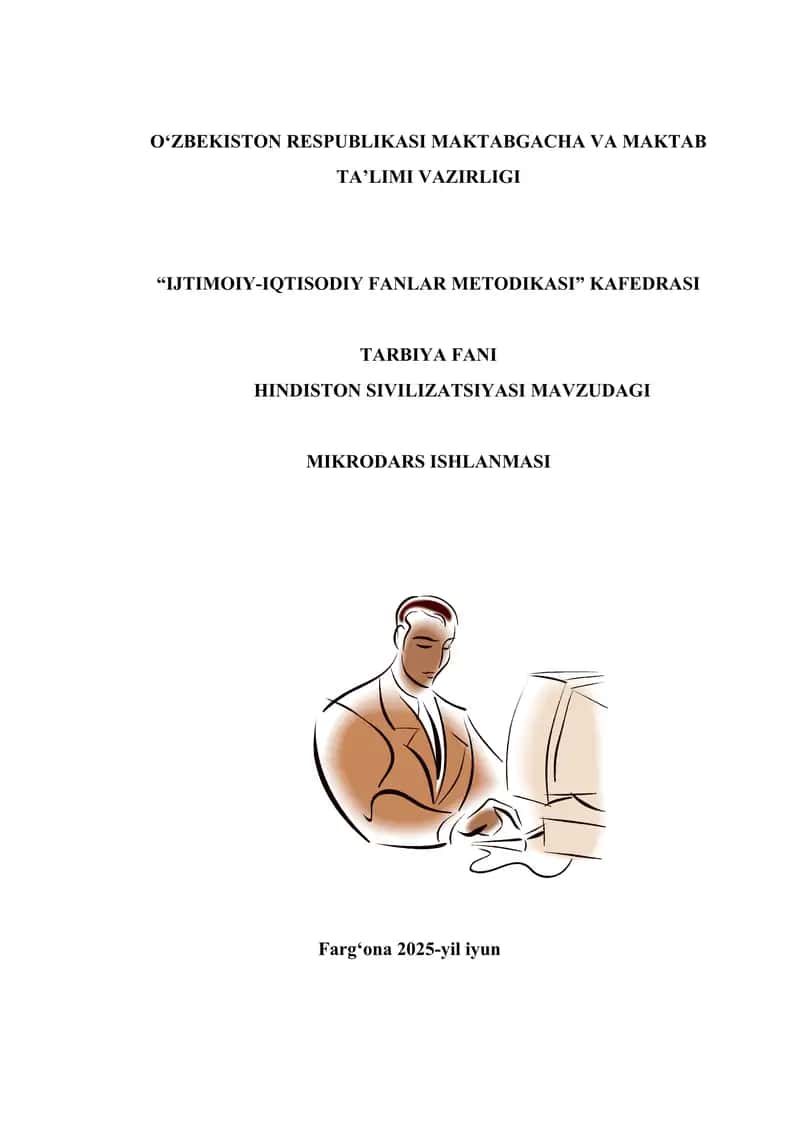 HINDISTON SIVILIZATSIYASI MAVZUDAGI MIKRO DARS ISHLANMASI