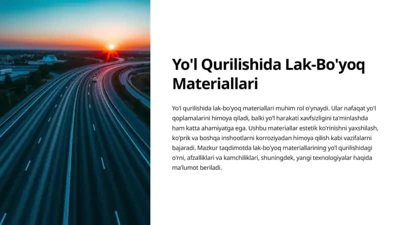 Yo'l Qurilishida Lak-Bo'yoq Materiallari