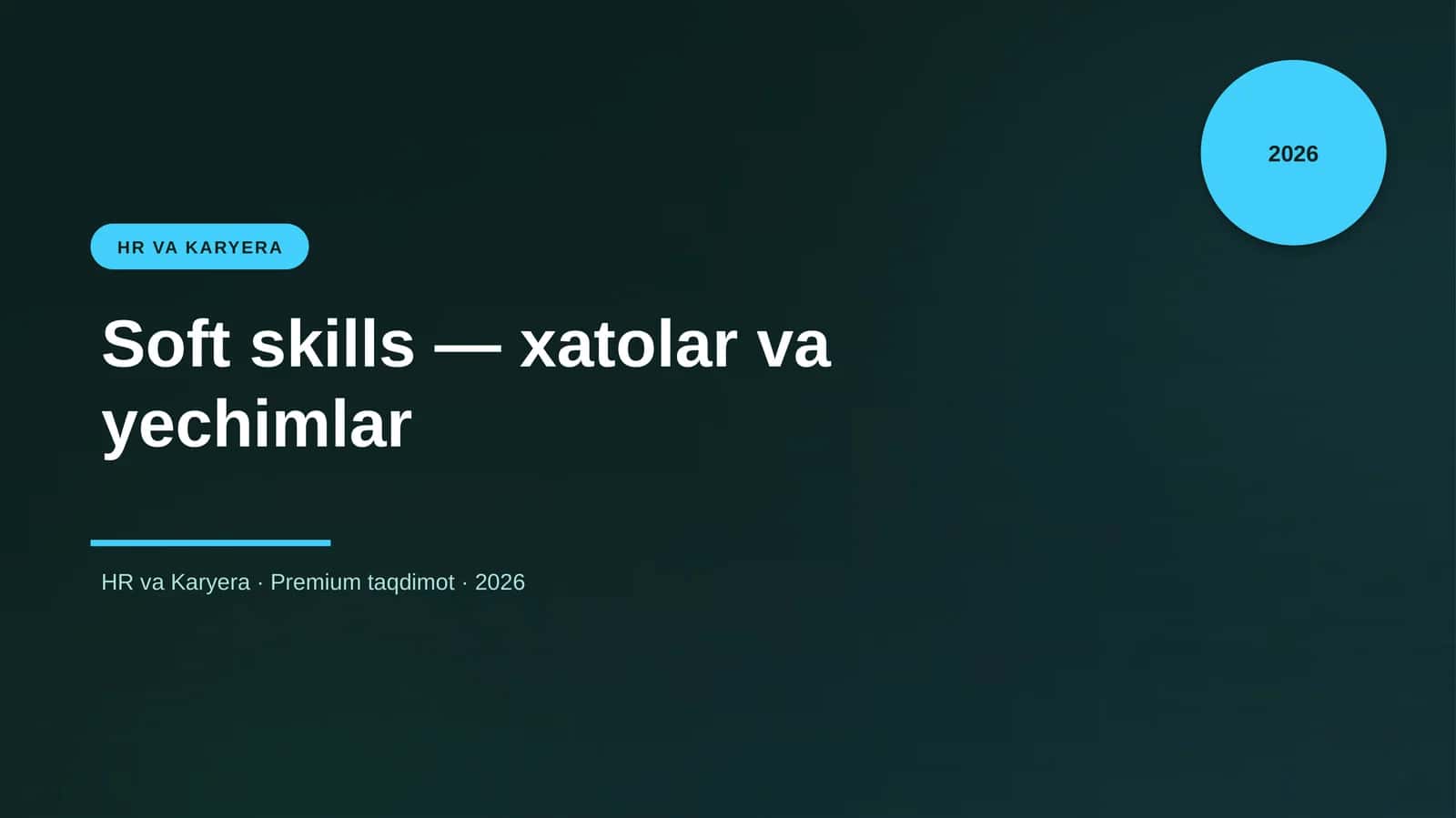 Soft skills — xatolar va yechimlar