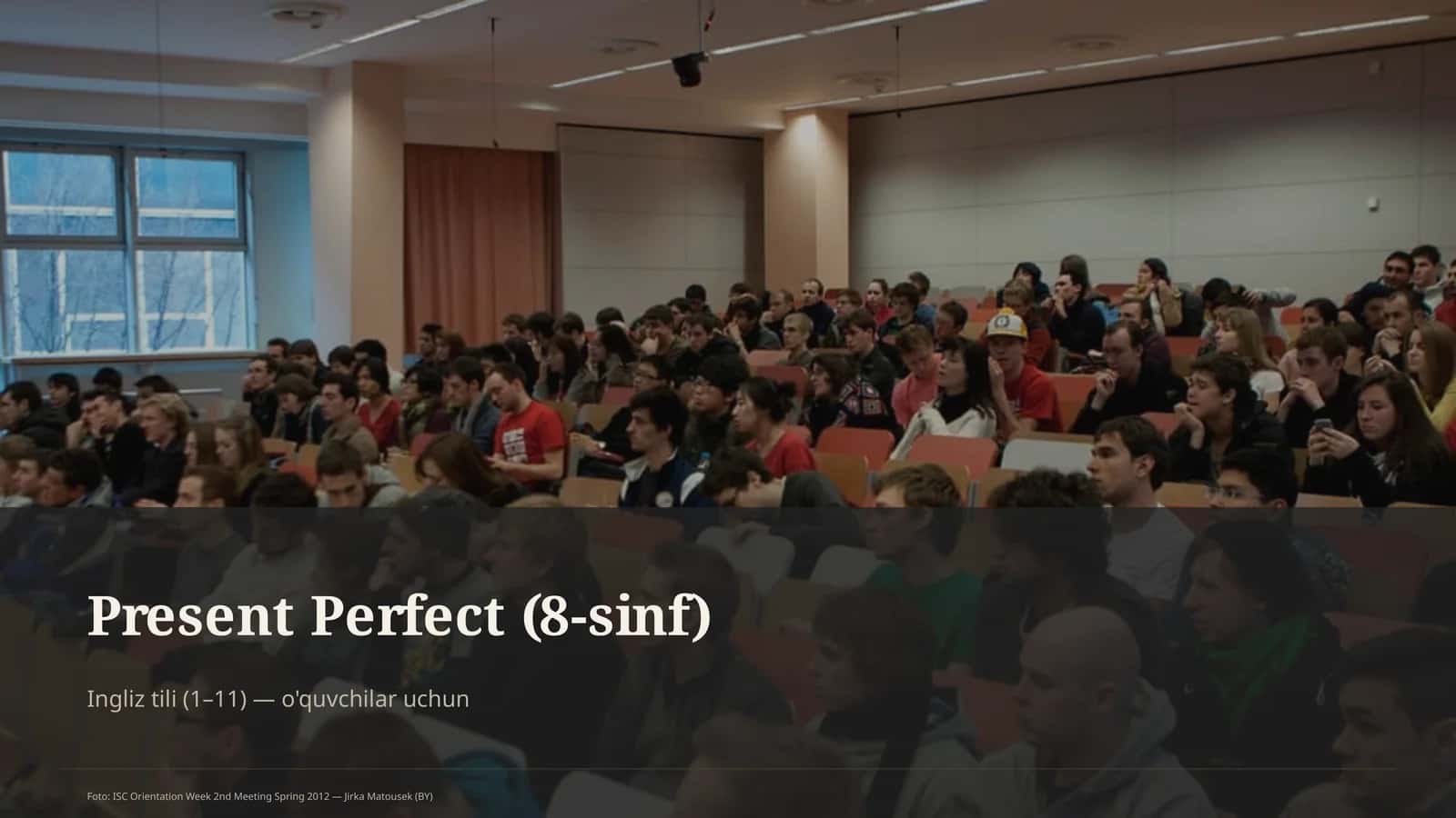 Present Perfect ( 8-sinf)