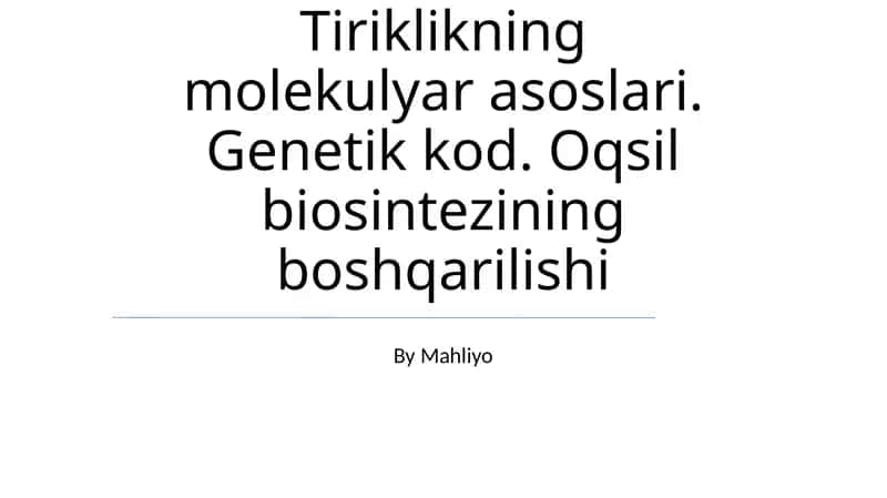 Oqsil sintezining tartibli boshqarilishi
