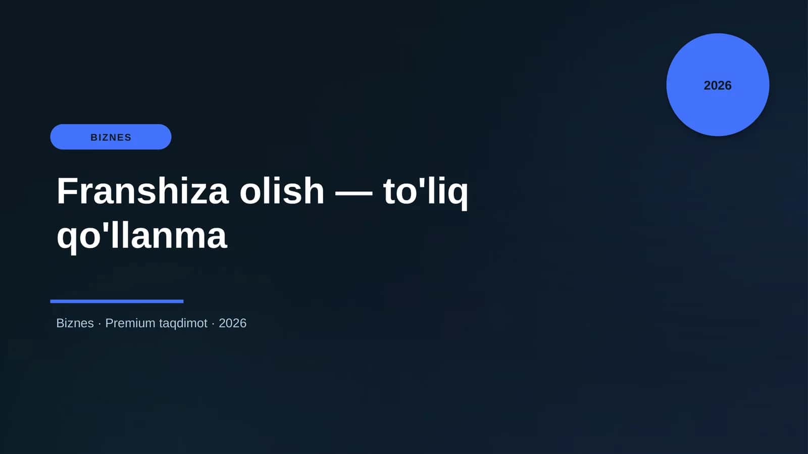 Franshiza olish — to'liq qo'llanma