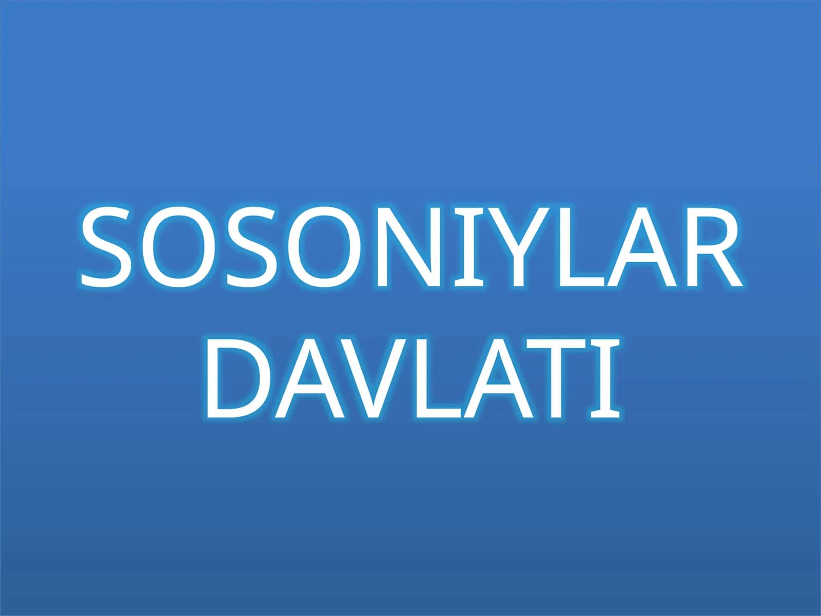 SOSONIYLAR DAVLATI