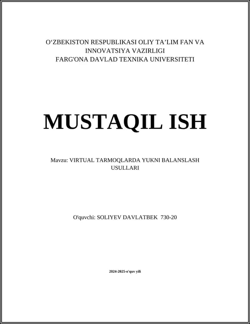 VIRTUAL TARMOQLARDA YUKNI BALANSLASH USULLARI