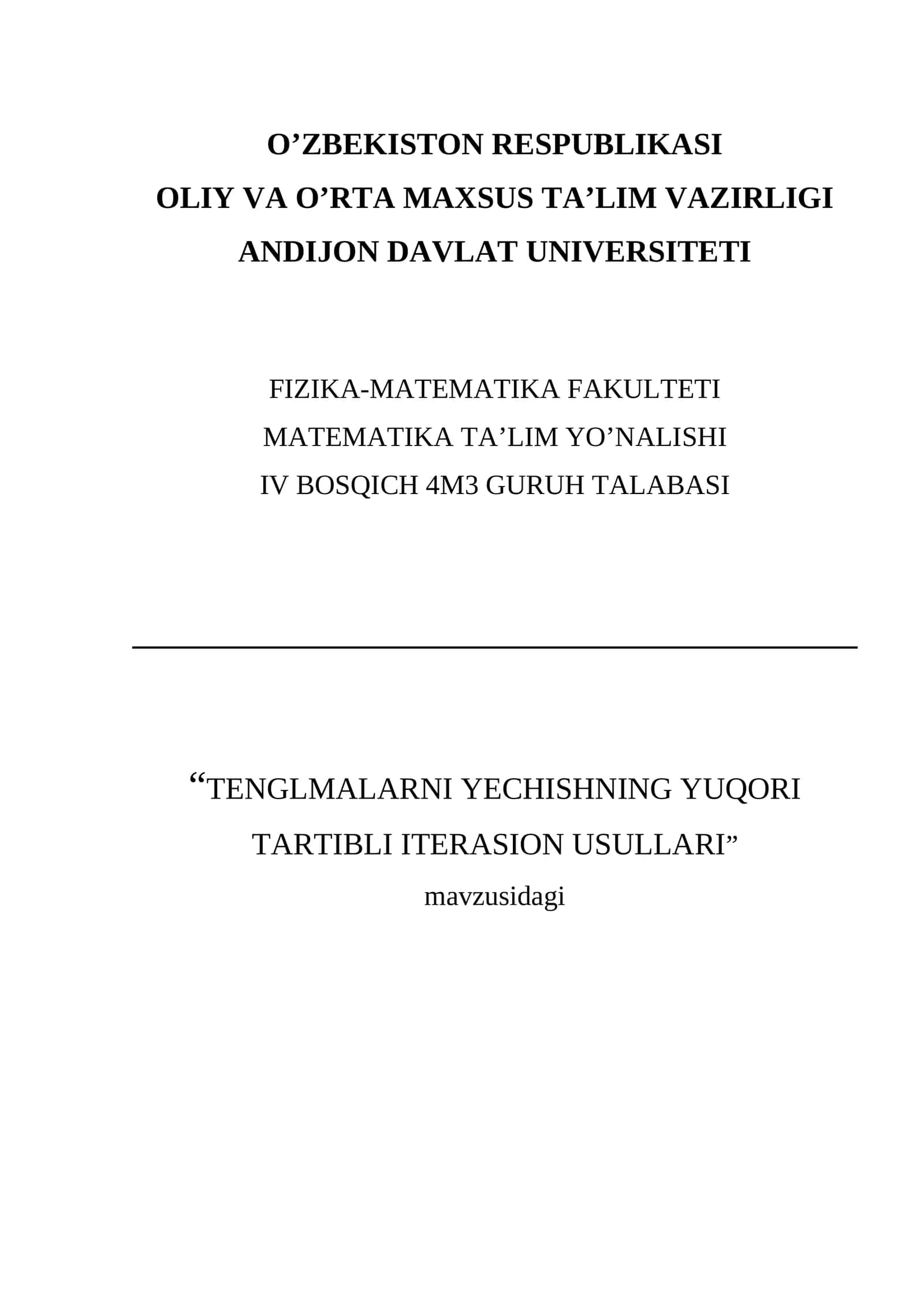 Tenglmalarni yechishning yuqori tartibli iterasion usullari