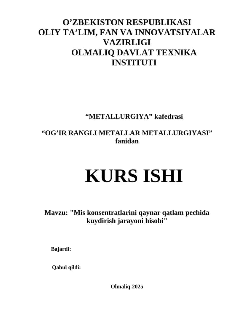 Mis konsentratlarini qaynar qatlam pechida kuydirish jarayoni hisobi