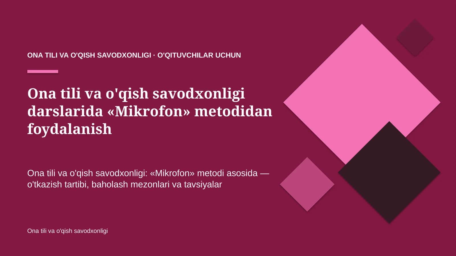 ona tili va o'qish savodxonligi darslarida mikrofon metodidan foydalanish 2755