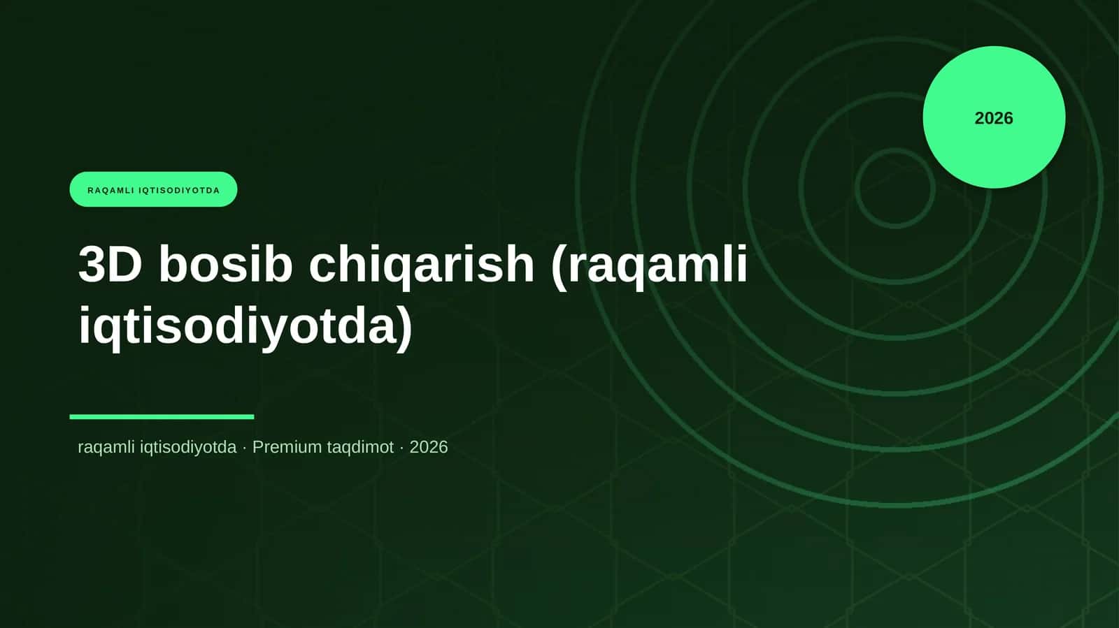 3D bosib chiqarish (raqamli iqtisodiyotda)
