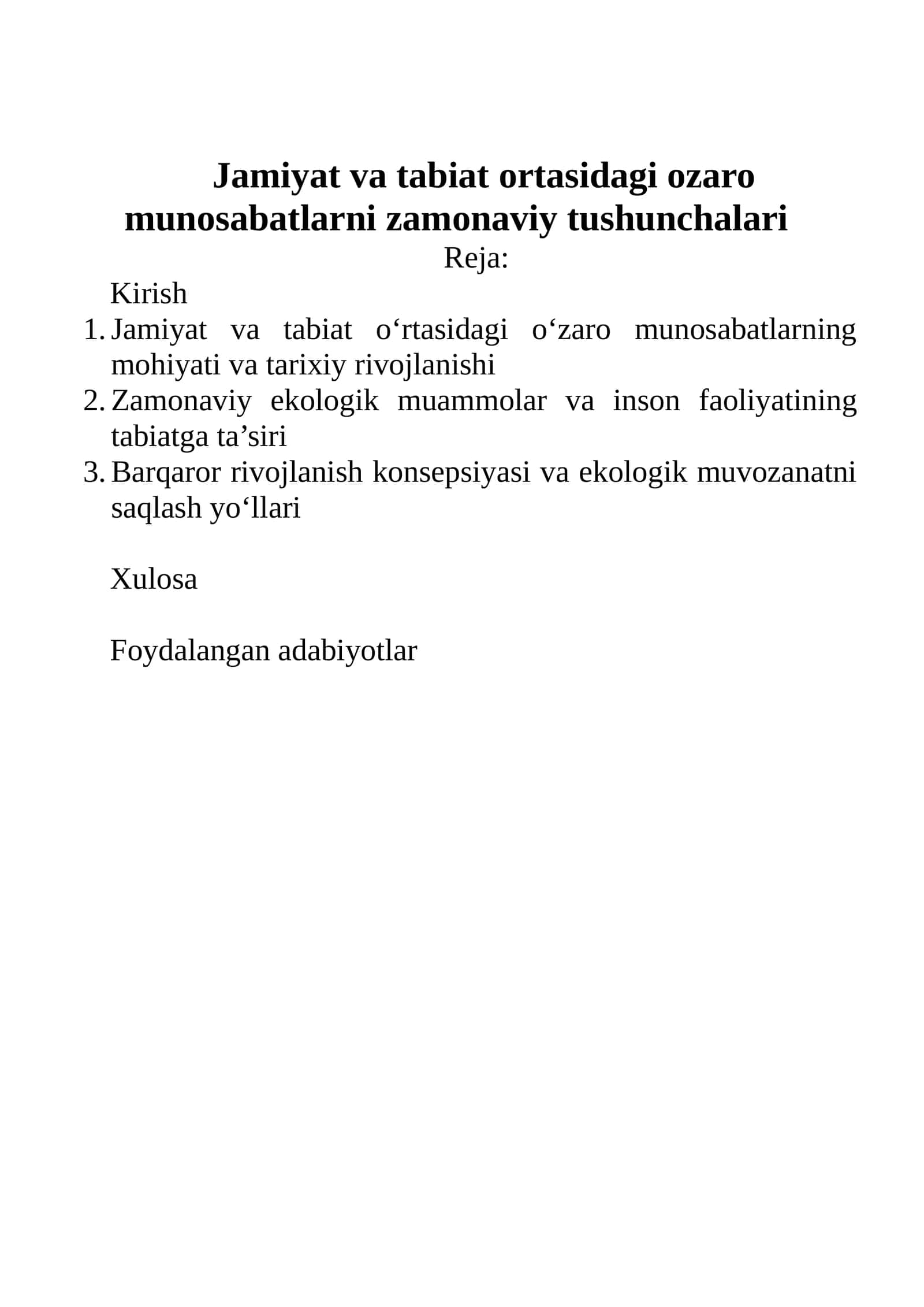 Jamiyat va tabiat ortasidagi ozaro munosabatlarni zamonaviy tushunchalari