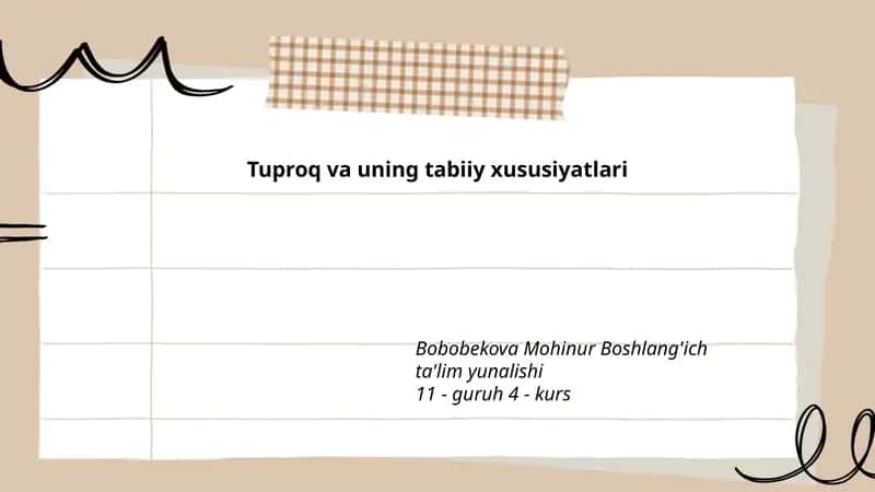 Tuproq va uning tabiiy xususiyatlari