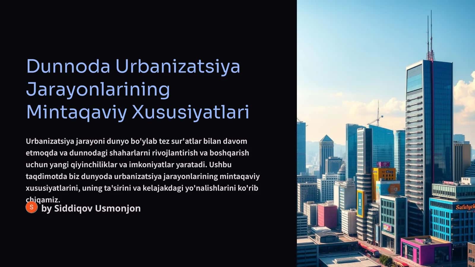 Dunnoda Urbanizatsiya Jarayonlarining Mintaqaviy Xususiyatlari