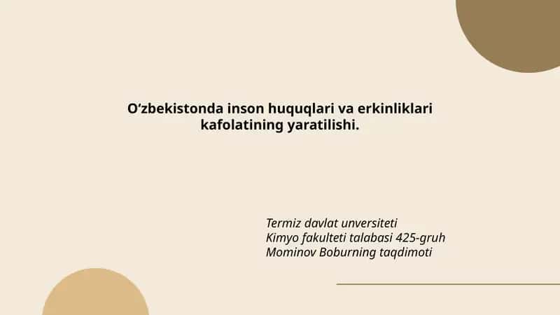 O‘zbekistonda inson huquqlari va erkinliklari kafolatining yaratilishi